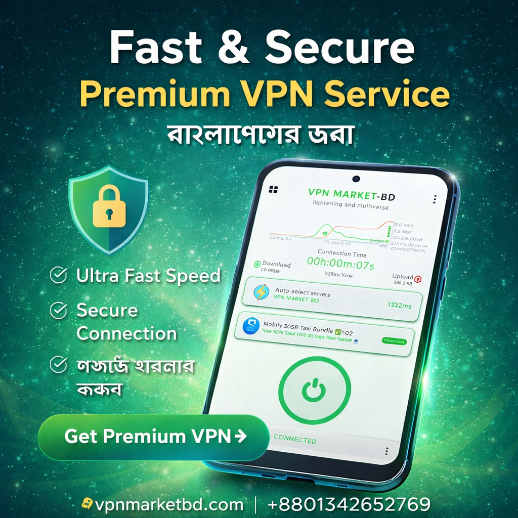 VPN Market BD Fast Secure Premium VPN Service in Bangladesh V2Ray Xray Server