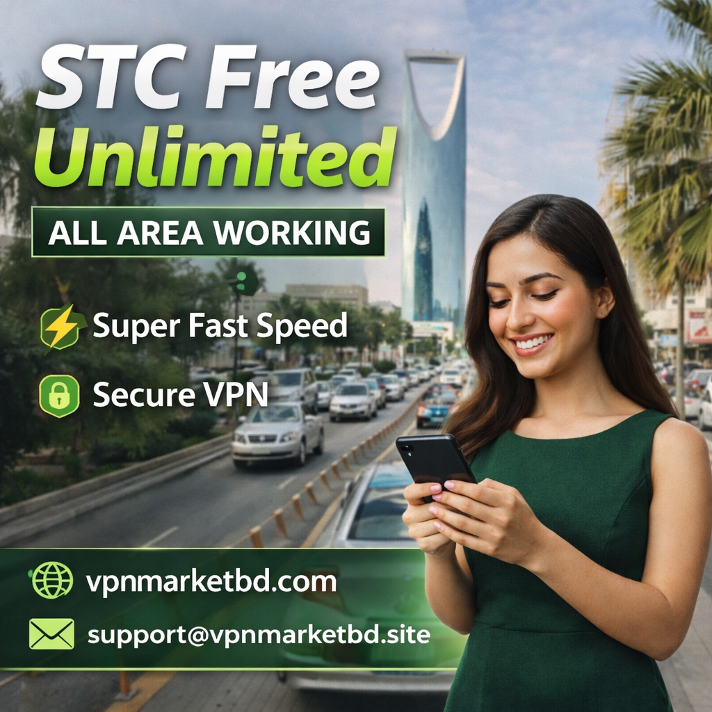 STC Free Unlimited VPN Package Saudi Arabia – All Area Working High Speed Secure Connection by VPN Market BD