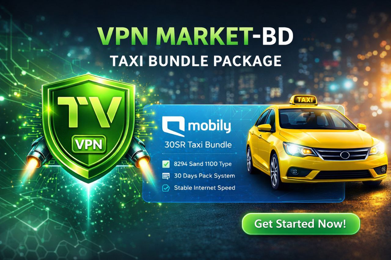 VPN Market BD – Taxi Bundle Package